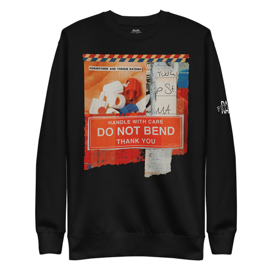 Unisex Premium Sweatshirt  Do Not Bend - Rad Future