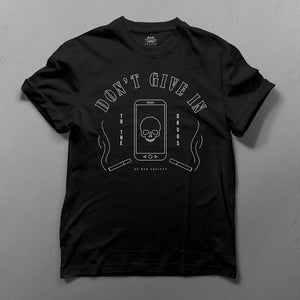 T-Shirt Graphic For Sale - Don't Give In - Rad Future