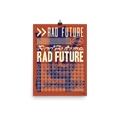 Ninety Nine Poster - Rad Future
