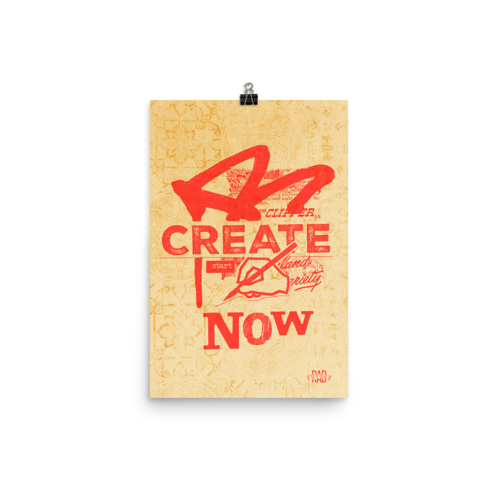 Start Now - Poster - Rad Future