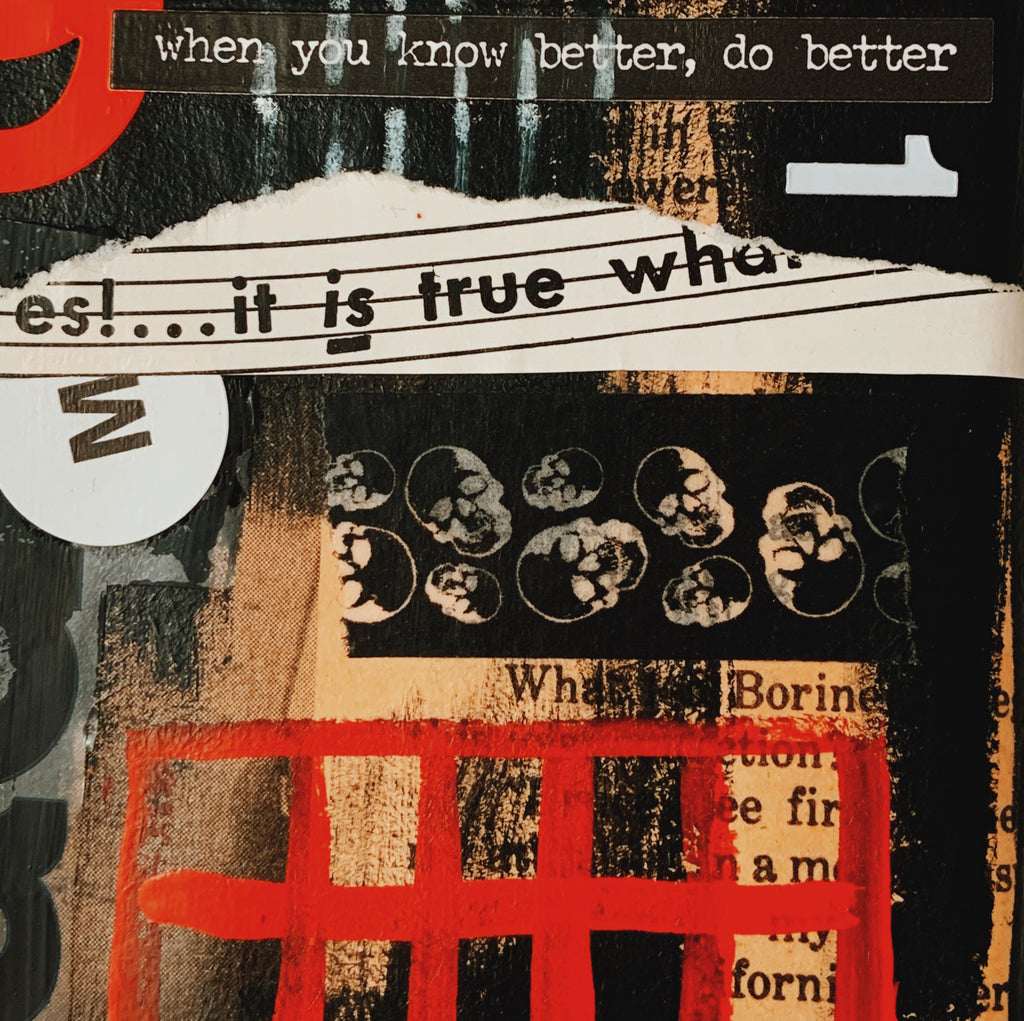 You Know - Original Mixed Media Collage Piece On Canvas - Rad Future